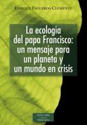 La ecolog�a del papa Francisco