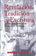 Revelaci�n, tradici�n y escritura
