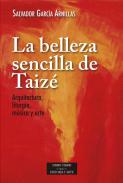 La belleza sencilla de Taiz�