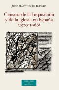 Censura de la Inquisici�n y de la Iglesia en Espa�a (1520-1966)