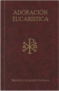 Textos lit�rgicos para la adoraci�n eucar�stica