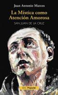 La m�stica como atenci�n amorosa
