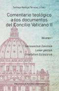 Comentario teol�gico a los documentos del Concilio Vaticano II, 1
