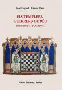 Els templers guerrers de D�u