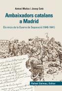 Ambaixadors catalans a Madrid