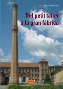 Del petit taller a la gran f�brica