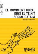 El moviment coral dins el teixit social catal�