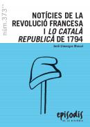 Not�cies de la revoluci� francesa i Lo catal� republic� de 1794