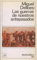 xxxLas guerras de nuestros antepasados