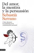 Del amor, la mentira y la persuasi�n