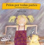 Pelos por todas partes, o La hormona alborotada