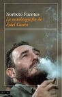 La autobiograf�a de Fidel Castro, 1