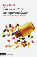 Los inventores de enfermedades