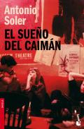 El sue�o del caim�n