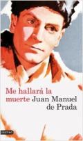 Me hallar� la muerte