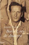 Boris I, rey de Andorra ; Siete letan�as de muerte