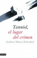 Tann�d , el lugar del crimen