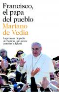 Francisco, el papa del pueblo