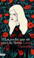 La noche que no par� de llover