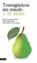 Transg�nicos sin miedo