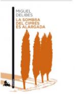 La sombra del cipr�s es alargada