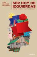Ser hoy de izquierdas