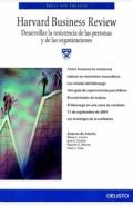 Harvard Business Review. Desarrollar la resistencia de las personas y de las organizaciones