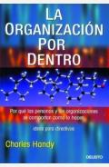 La organzaci�n por dentro