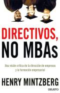 Directivos, no MBAs