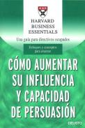 C�mo aumentar su influencia y capacidad de persuasi�n