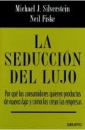 La seducci�n del lujo