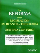 La reforma de la legislaci�n mercantil y tributaria en materia contable