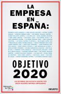 La empresa en Espa�a: objetivo 2020