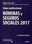 C�mo confeccionar n�minas y seguros sociales 2017