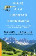 Viaje a la libertad econ�mica