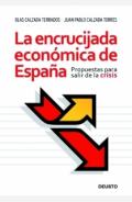 La encrucijada econ�mica de Espa�a