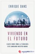 Viviendo en el futuro