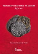 Mercaderes navarros en Europa (siglo XVI)