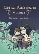 Gau bat Karlismoaren Museoan