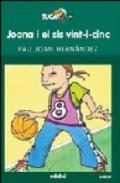 Joana i el sis vint-i-cinc