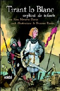 Tirant lo Blanc explicat als infants