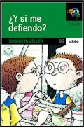 �Y si me defiendo?