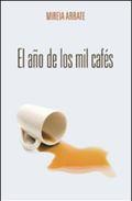 El a�o de los mil caf�s