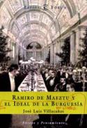 Ramiro de Maeztu y el ideal de la burgues�a en Espa�a