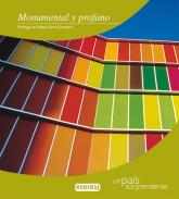 Monumental y profano