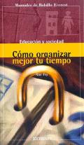 C�mo organizar mejor tu tiempo