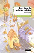 Basti�n y la palabra m�gica