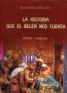La historia que el Bel�n nos cuenta