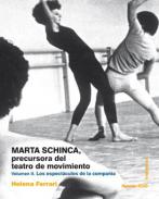 Marta Schinca, precursora del teatro de movimiento, 2