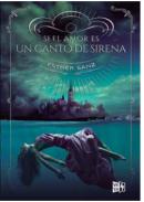 Si el amor es un canto de sirena